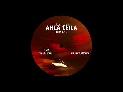 Ra3 - AHLA LEILA (Dirty Remix)