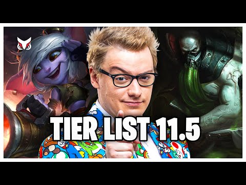 BEST CHAMPS 11.5 - League of Legends Tier List 11.5