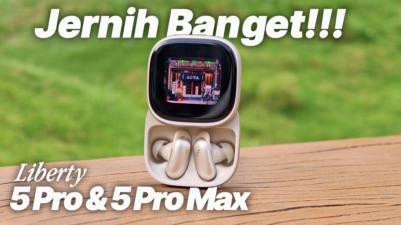 TWS Flagship paling Super tahun 2026 - ANKER Liberty 5 Pro & Pro Max