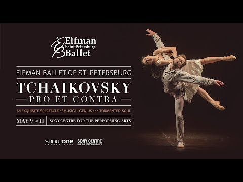 Tchaikovsky: PRO et CONTRA, Eifman Ballet of St. Petersburg