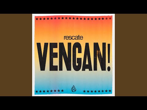 Vengan! (feat Maxi Bongarrá) - Rescate