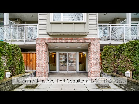 Port Coquitlam Condo 4K Video Tour | PH2 2373 Atkins Avenue, Port Coquitlam | Lapp Real Estate Group