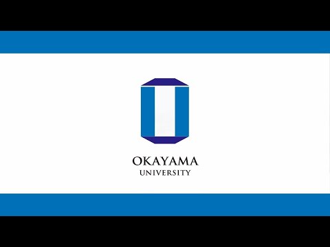 Okayama University Image Movie 2020