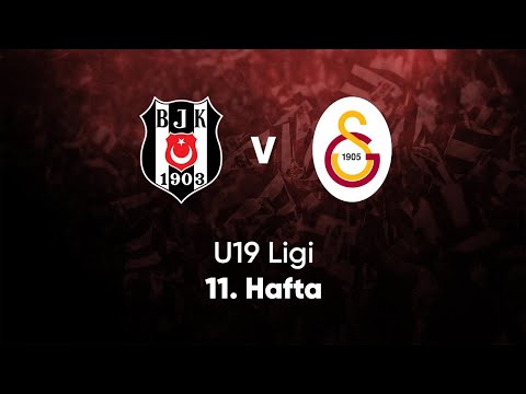U19 SÜPER LİG 11. HAFTA (Beşiktaş -  Galatasaray) 1. Devre