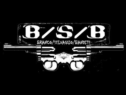 Branco Selvaggio Bandits-Traffici feat.Santo Trafficante (prod.David Hoover)