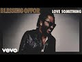Love Something