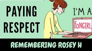 REMEMBERING ROSEY