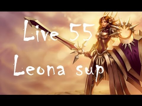 LOL | Live 55 | Leona support