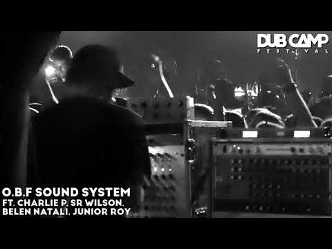 𝔻𝕌𝔹 ℂ𝔸𝕄ℙ ₂₀₂₂ | O.B.F SOUND SYSTEM ▶ Joseph Lalibela "Babylon is Falling" ④