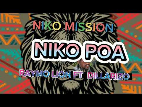 NIKO POA - RAYMO LION FT DILLARIZO