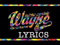 Culcha Candela - Wayne (Official Lyric Video) 