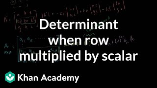 Linear Algebra: Determinant when row multiplied by scalar