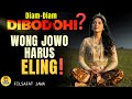 Ep 81 Secretly Being Fooled Javanese People Must Be Mindful Of Javanese Ancestral Advice