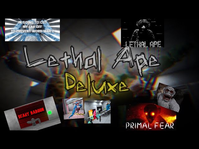 LETHAL APE: DELUXE