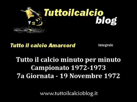 Tutto il calcio Amarcord Campionato 1972-73 7a Giornata (Integrale)
