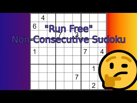 How to solve my "Run Free" non-consecutive Sudoku.