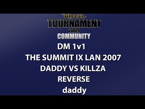 UT2004 DM 1v1 - Summit IX LAN 2007 - daddy vs kiLLzA - Reverse - daddy