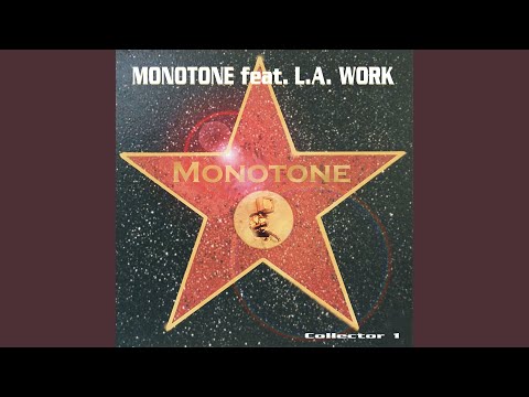 Monotone (Original DJ Serch & Pascal Mix)