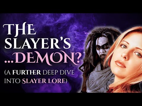 Buffy Lore - The Slayer | MORE Fan Theories