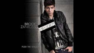 Brock Zanrosso - Push The Walls