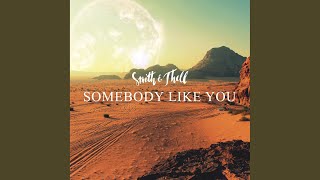 Somebody Like You (Radio Edit)
