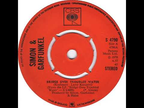 UK New Entry 1970 (38) Simon & Garfunkel - Bridge Over Troubled Water