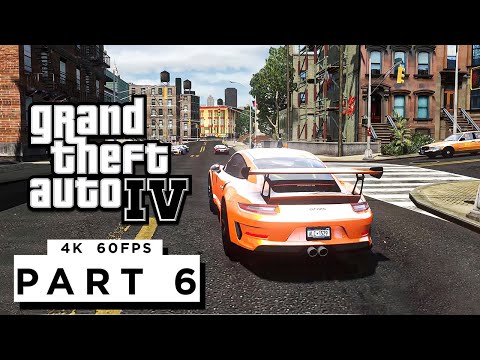 GRAND THEFT AUTO 4 Walkthrough Gameplay Part 6 - (PC 4K 60FPS) RTX 3090 MAX SETTINGS