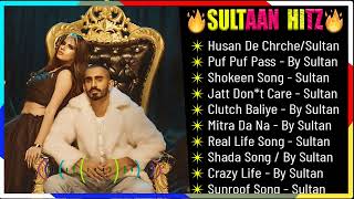 Sultaan Hits Songs 2022💥 New Punjabi Songs 💖