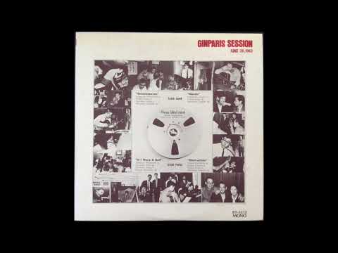 Masayuki Takayanagi & New Century Music Institute - Ginparis Session June 26, 1963