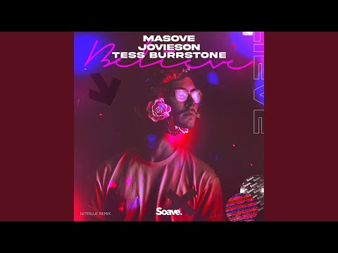 Believe (Niteblue Remix)