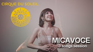 【MICAVOCE】マイクなし一発撮りで３曲歌ってみた💛シルクドソレイユ / First Take Vol.1 ~Cirque du Soleil :３songs from "O" and "KA"