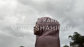 Download lagu Hasbi Rabbi Muna Shahira mp3 Download lagu Hasbi Rabbi Muna Shahira mp3