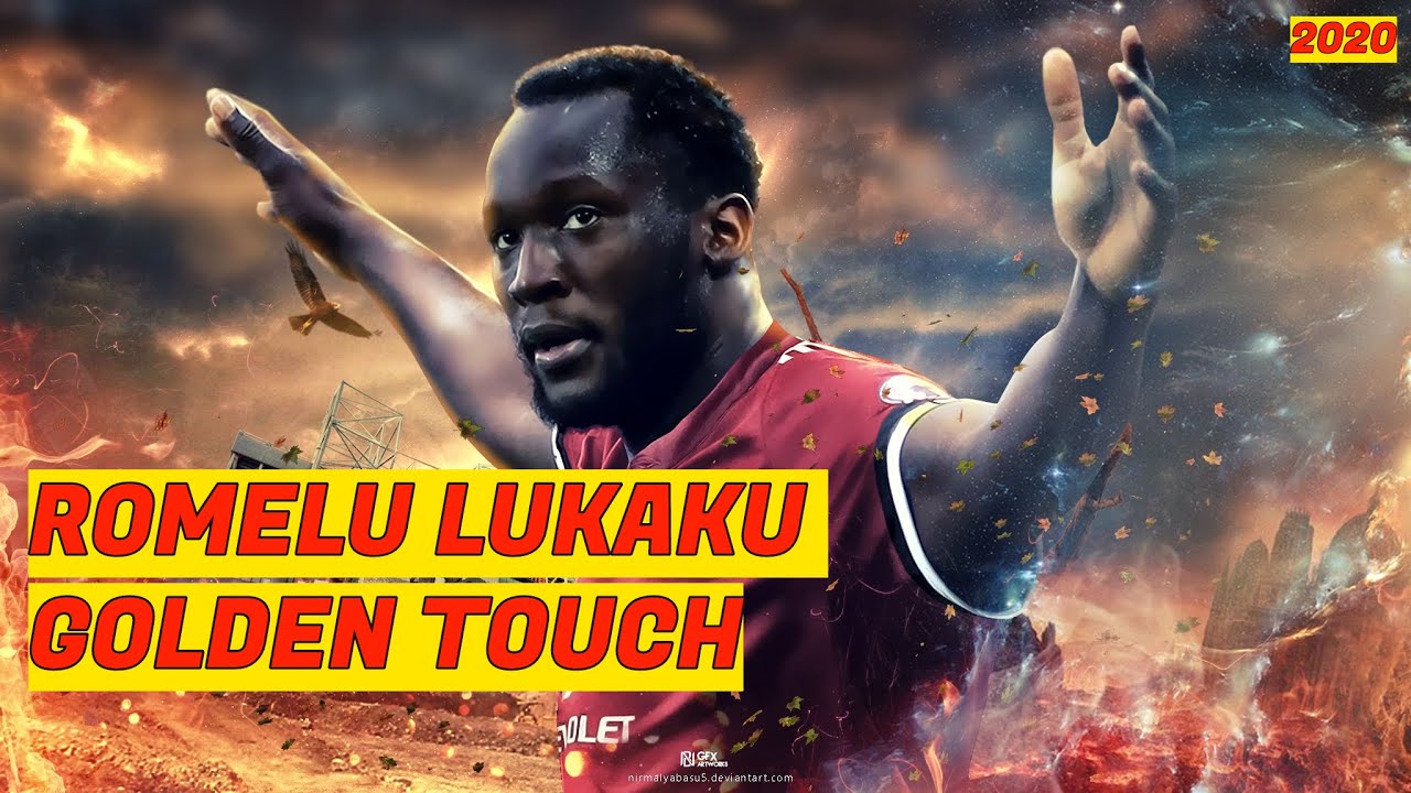 Romelu Lukaku - Golden Touch