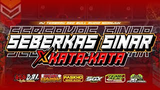 Download lagu DJ SEBERKAS SINAR X KATA - KATA || RED BULL AUDIO NGANJUK mp3