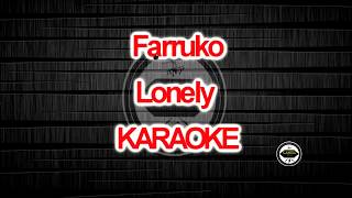 Lonely - Farruko - [ Karaoke ]