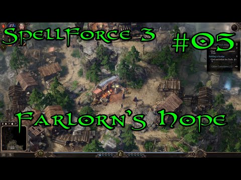 SpellForce 3 Campaign Part 5 - Farlorn's Hope
