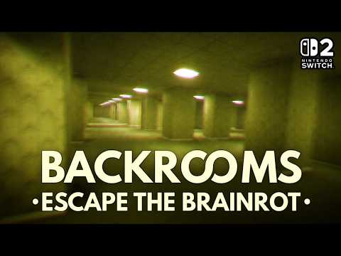 Backrooms: Escape The Brainrot | Nintendo Switch 2 Gameplay