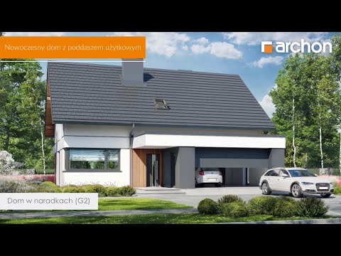 Dom w naradkach (G2) – Nowoczesny dom z poddaszem użytkowym I ARCHON+ Projekty Domów