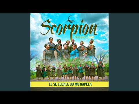 LE SE LEBALE GO MO RAPELA