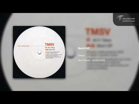TMSV - Back Off (Box Clever | BOXCL006) [Dubstep]