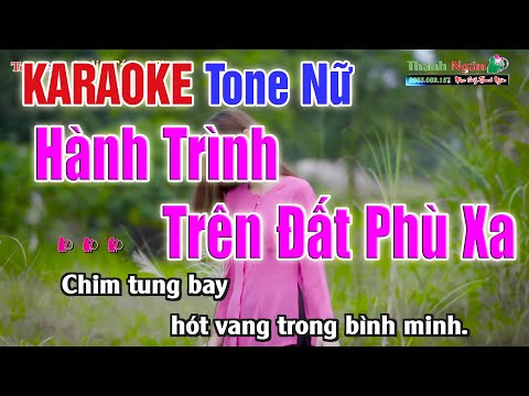 HÀNH TRÌNH TRÊN ĐẤT PHÙ SA Karaoke Tone Nữ - Nhạc Sống Thanh Ngân