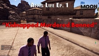 Mr. Moon: "Kidnapped,Murdered,Banned" - Altis Life Ep. 1