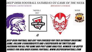 Deep Dish Football Game of the Week Overtime (Hinsdale Central vs Downers North) Seasons So Far Both