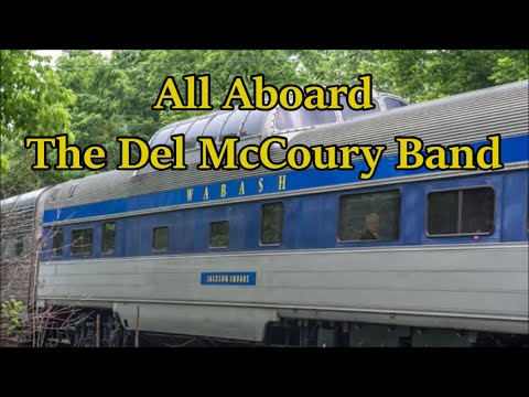 All Aboard - Del Mccoury Band