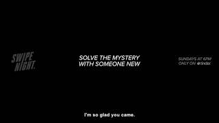 Tinder — Swipe Night: Killer Weekend