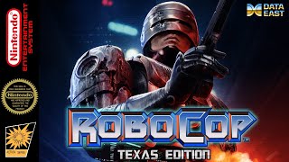 RoboCop: Texas Edition - Hack of RoboCop [NES] Longplay