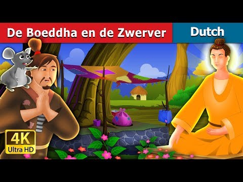 De Boeddha en de Zwerver | The Buddha And The Beggar Story in Dutch | Dutch Fairy Tales