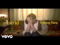 Astrid Tentang Rasa Official Lyric Video