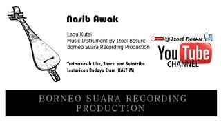 Download lagu LAGU KUTAI - NASIB AWAK (JAKAKKU PENYEK) mp3