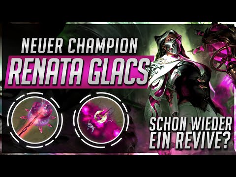 Renata Glasc! Neuer Champion - Neuer Revive! Ability Preview [League of Legends Deutsch / German]